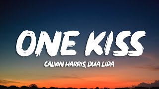 Calvin Harris, Dua Lipa - One Kiss (Lyrics)