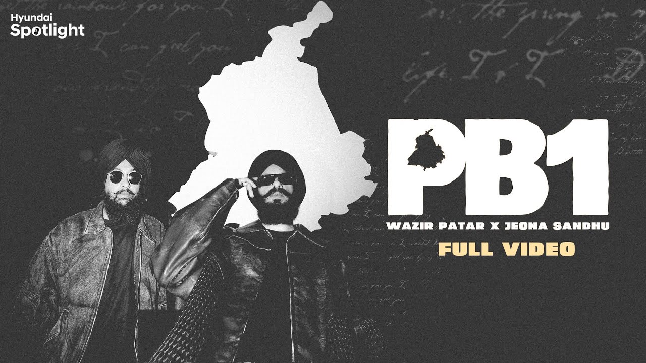 PB1 Lyrics | Wazir Patar, Jeona Sandhu