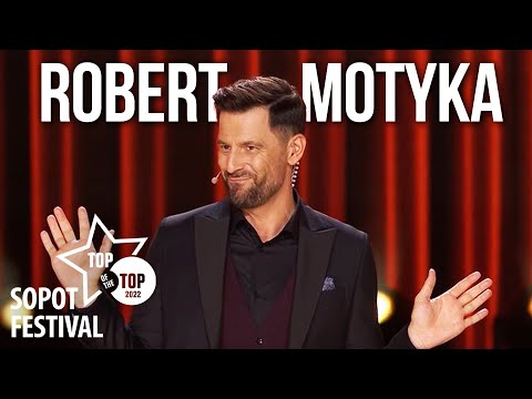 ROBERT MOTYKA - COMEDY FEST | TOP OF THE TOP SOPOT FESTIVAL