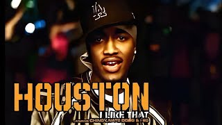 [4K] Houston - I Like That (Music Video) ft. Chingy, Nate Dogg &amp; I-20