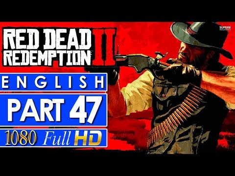 Red Dead Redemption 2 Walkthrough Gameplay Part 47 🎮 NO COMMENTARY