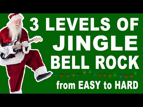 3 Levels of JINGLE BELL ROCK Guitar Lesson - EASY to HARD  (Intro, Chords, Melody) Christmas Song