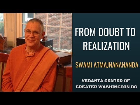 From Doubt to Realization | Swami Atmajnanananda