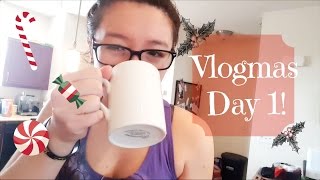 VLOGMAS | Off to a slow start