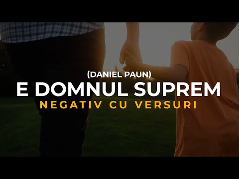 Negativ - E DOMNUL SUPREM (Original Daniel Paun)