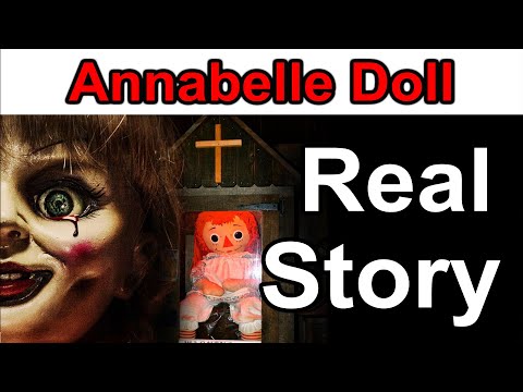 श्रापित गुडिया की सच्ची कहानी../ Annabelle Doll Real Story in Hindi  / Annabelle doll