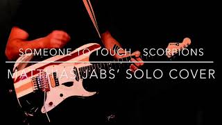 COVER Someone to Touch - SCORPIONS (Matthias Jabs’ Solo)