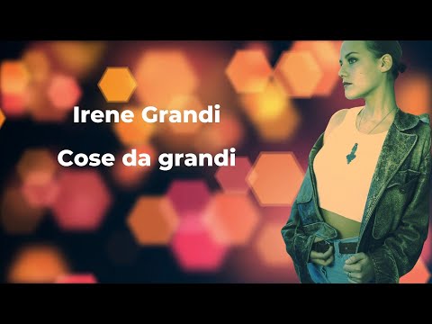 Video thumbnail for Cose da grandi