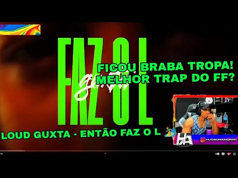 HUDSON AMORIM REAGINDO LOUD GUXTA - ENTÃO FAZ O L 🏄  (videoclip oficial)