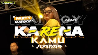 Download lagu DJ PARGOY BASS NGUUK VIRAL YANG DICARI' || KARNA KAMU X JOANNA || MELODY VIRAL FT RIDWAN PRODUCTION mp3