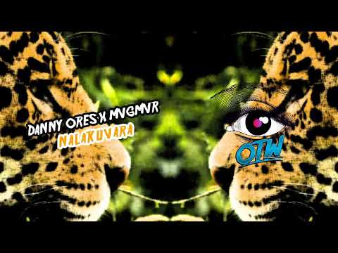 Danny Ores x MVGMVR - Nalakuvara [Jaguar EP Out Sep. 3!]