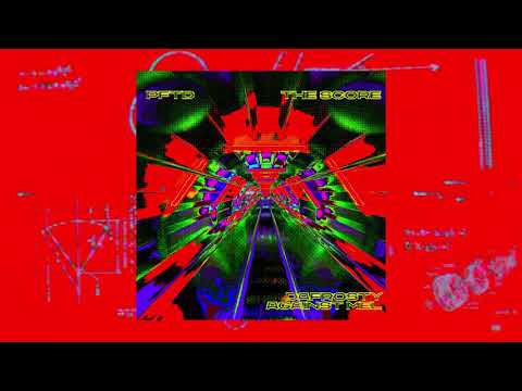 PFTD - THE SCORE (featuring Dafrosty & Against Mel) [VISUALIZER]