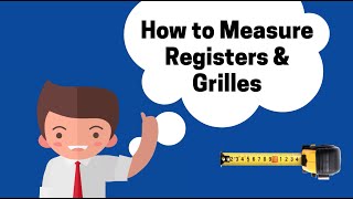How to Measure Registers & Grilles