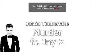 Murder - Justin Timberlake (OFFICIAL AUDIO)