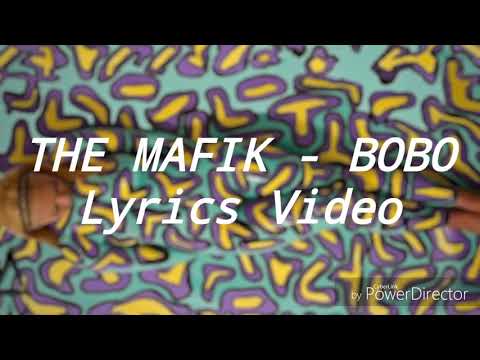 The Mafik - Bobo (Official Video) | The Mafik Lyrics, Meaning & Videos