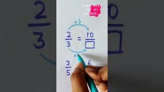Equivalent fractions | fraction tricks |#equivalent #fraction#fractions #shorts#mathstricks#ytshorts
