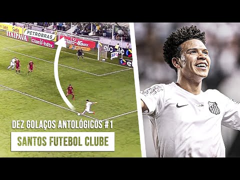 10 Gols ANTOLÓGICOS do SANTOS FUTEBOL CLUBE #1