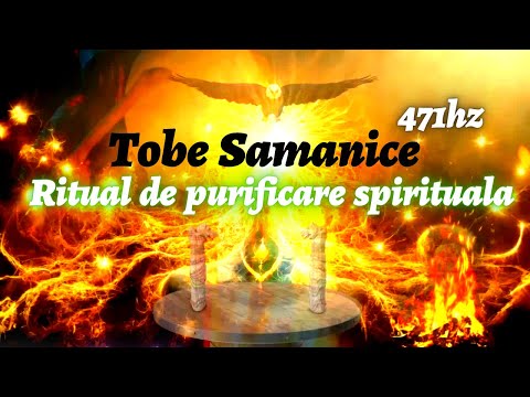 MAGIA SAMANICA A FOCULUI - RITUAL DE PURIFICARE - VINDECARE {TREZESTE SPIRITUL}