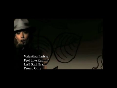 Valentina Parisse - Feel Like Runnin' [2001]