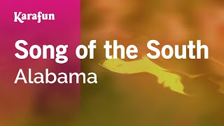 Song of the South - Alabama | Karaoke Version | KaraFun
