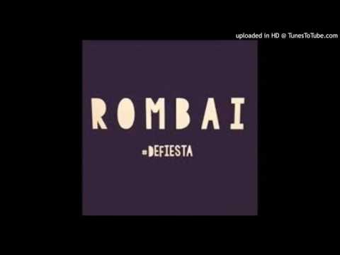 Rombai - Locuras Contigo 320kbps