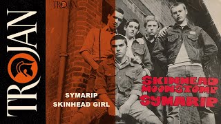 Symarip &#39;Skinhead Girl&#39; (Official Audio)
