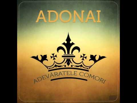 Trupa Adonai - Adevaratele comori