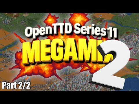 Adventures Concludes - OpenTTD S11 Megamix Pt 2/2