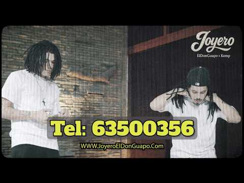Joyero - ElDonGuapo Ft. Komp | Video Oficial
