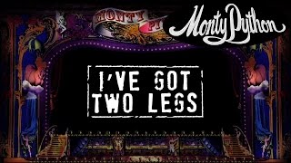 Monty Python - I&#39;ve Got Two Legs (Official Lyric Video)