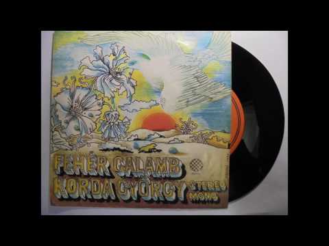 Fehér Galamb   (Paloma Blanca) Korda György - 1976