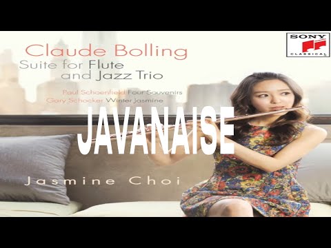 Claude Bolling : Javanaise (Suite for Flute and Jazz Trio)  #JasmineChoi #flute #flutist