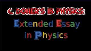 IB Physics: The Extended Essay