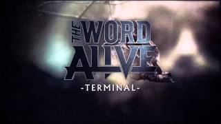 The Word Alive - "Terminal" (Album Stream)