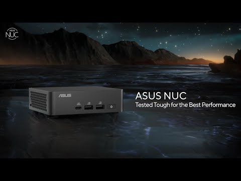 Extreme Quality Test - ASUS NUC | ASUS