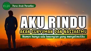 Download lagu Puisi Sedih Buat Ayah Yang Telah Tiada || Musikalisasi Puisi mp3