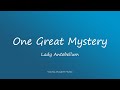 Lady Antebellum - One Great Mystery (Lyrics)
