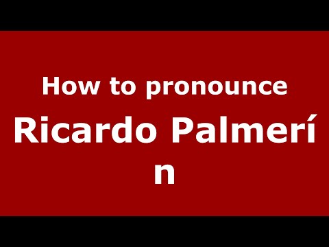 How do you say Ricardo Palmerín in Mexico (Mexican Spanish)? - PronounceNames.com
