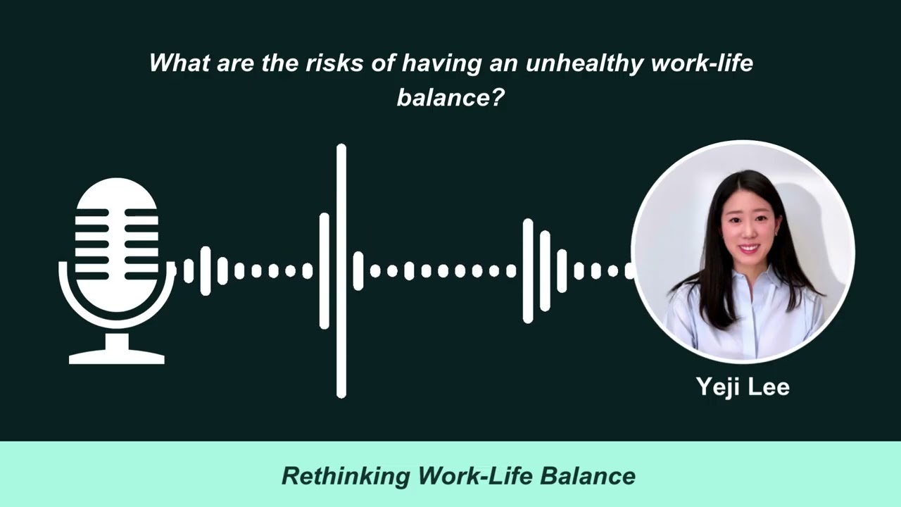 Rethinking Work Life Balance