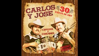 Carlos y Jose - Una Flor Quise Cortar