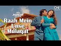 Raah Mein Unse Mulaqat Ho Gayi (Jhankar) | Kumar Sanu | Alka Yagnik | Vijaypath (1994)