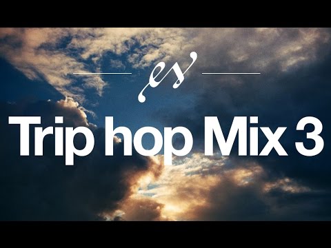 Trip Hop Mix #3 | Music to Help Study/Work/Code