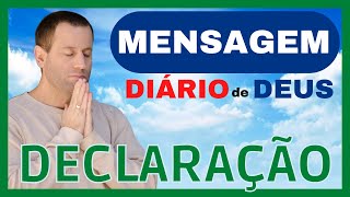 Mensagem Do Dia | Dirio De Deus | Declarao