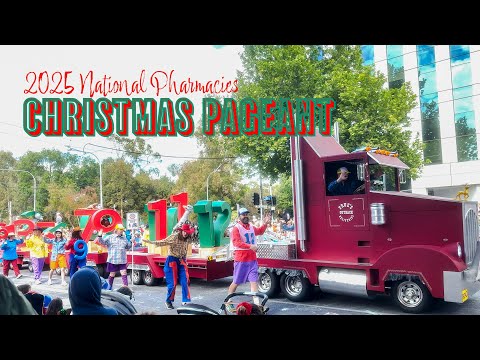 (🔴) Live! 2025 National Pharmacies Christmas Pageant Parade 🇦🇺 #christmas #festival #parade