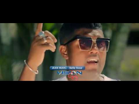 JEAN MARC -  Belle rose [Clip Officiel 2017]