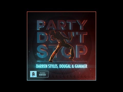 Darren Styles, Dougal & Gammer vs Queen - Party Don't Stop Me Now (J.E.B Mashup)