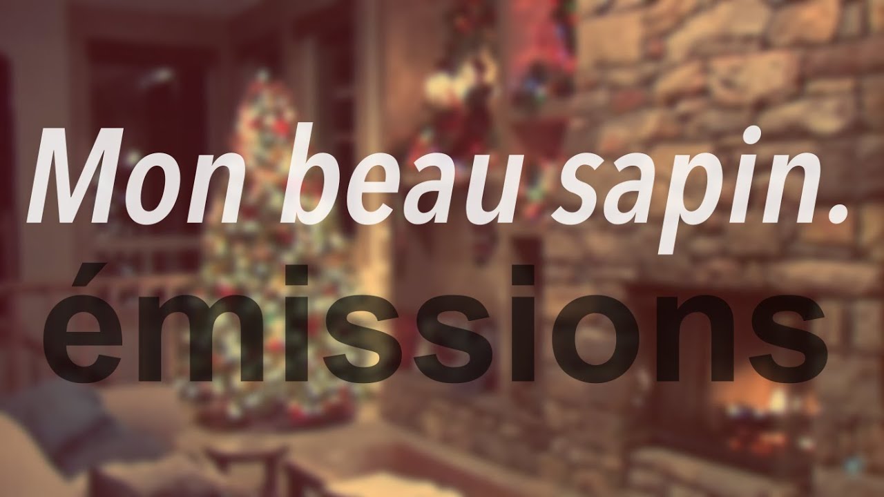 Mon beau sapin