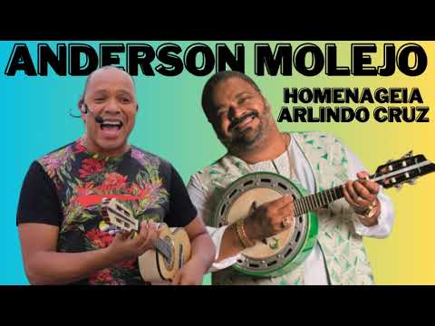 Roda de Samba - Anderson Molejo Homenageia Arlindo Cruz (COISA LINDA)
