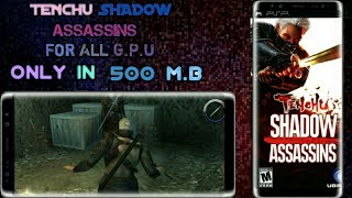 TENANCHU SHADOW ASSASSINS PPSSPP GAME FOR ANDROID