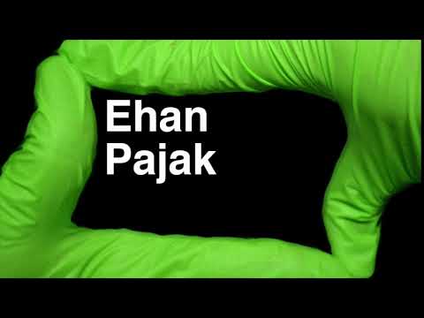 How to Pronounce Ehan Pajak